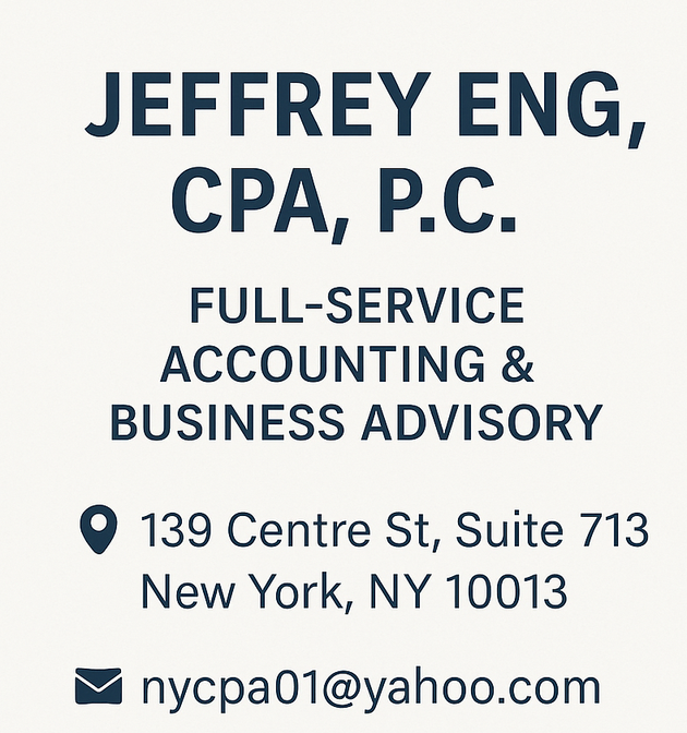 Jeffrey Eng, CPA, P.C. – Full-Service Accounting & Business Advisory with 30+ years serving the Chinatown area, Jeffrey Eng, CPA offers tax planning, audit representation, bookkeeping, and business advisory services. Known for precision and trust, the firm supports both individuals and corporations with their complex financial needs. 139 Centre St, Suite 713, New York, NY 10013, nycpa01@yahoo.com, LinkedIn – Jeffrey Eng CPA